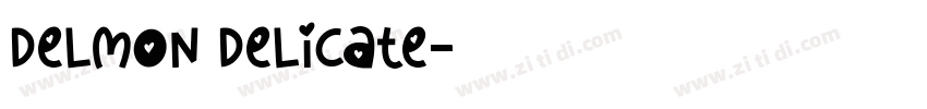 Delmon Delicate字体转换